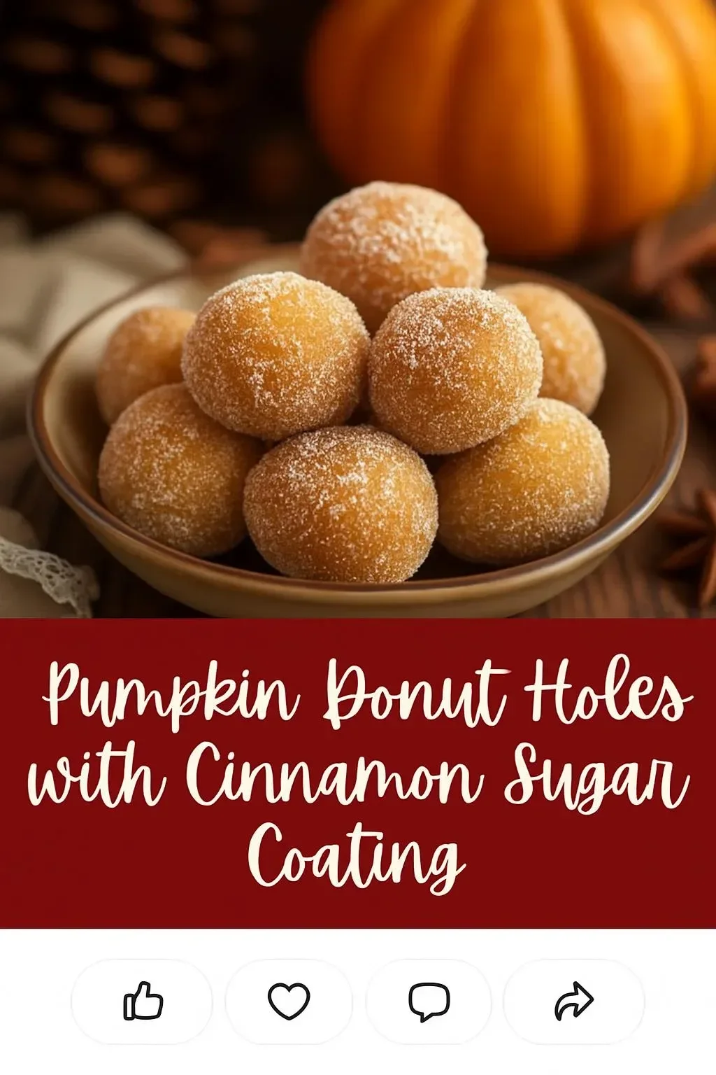 Delicious pumpkin donut holes with a cinnamon sugar coating